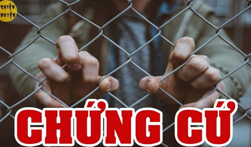 Truyện ngắn: Chứng cứ