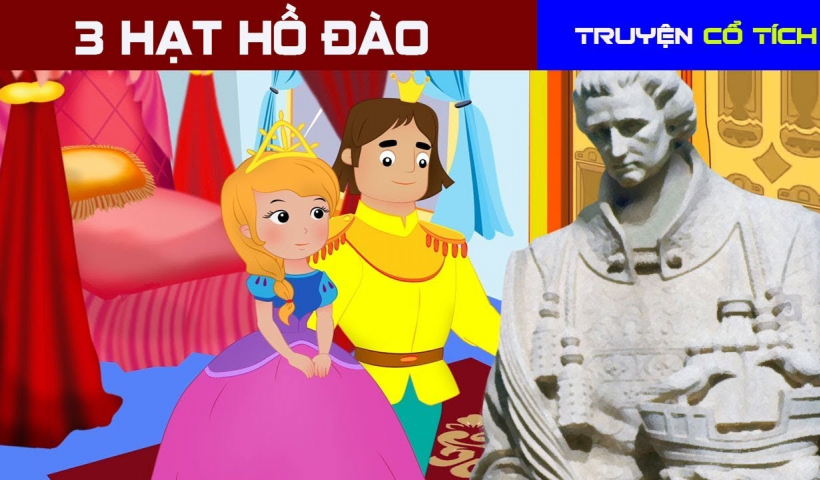Kể chuyện cổ tích: Ba hạt hồ đào