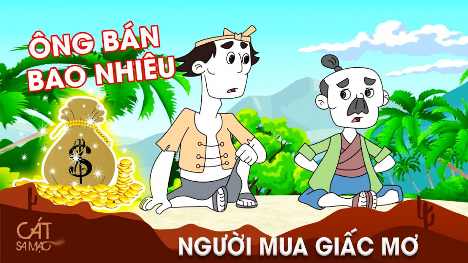 Kể chuyện cổ tích: Người mua giấc mơ