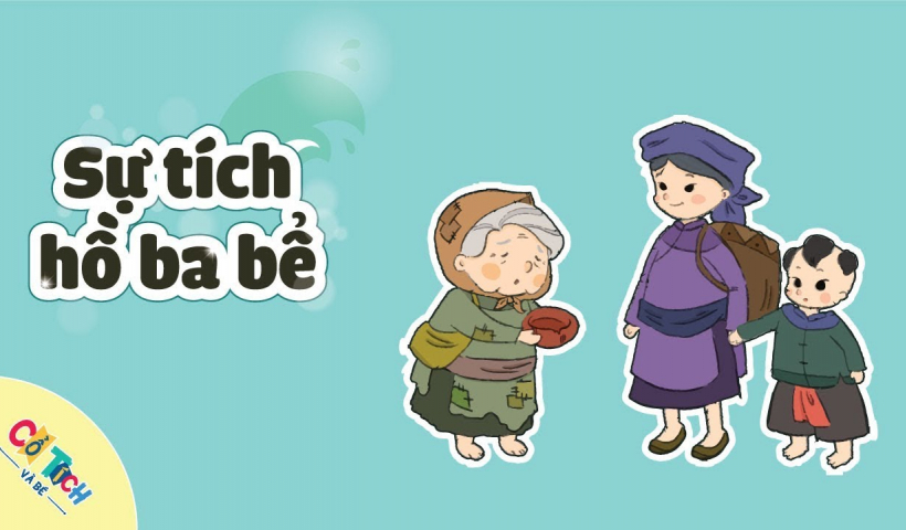 Kể chuyện cổ tích: Sự tích hồ Ba Bể