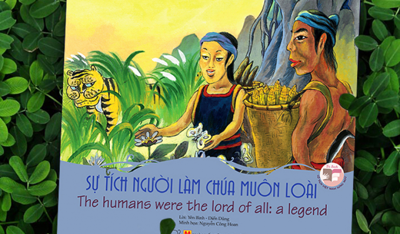Kể chuyện cổ tích: Sự tích người làm chúa muôn loài