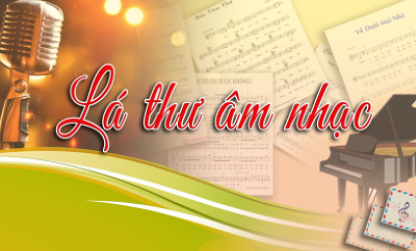 Lá thư âm nhạc ngày 03-02-2023