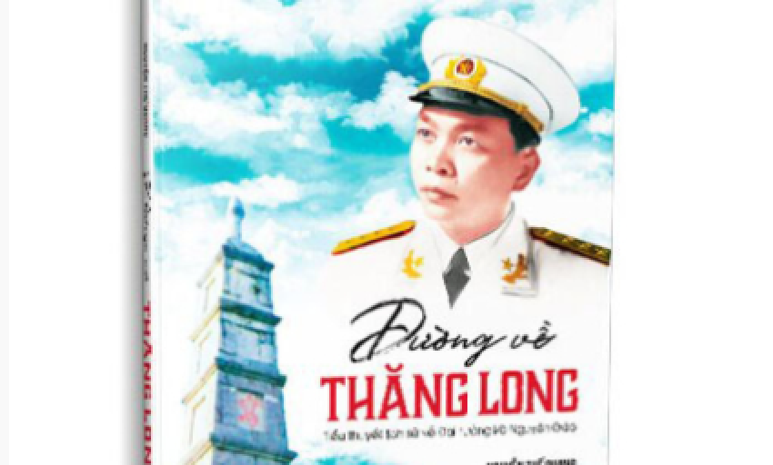 Tiểu thuyết: Đường về Thăng Long (P17)