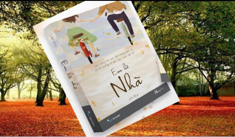 Tiểu thuyết: Em là nhà (P17)