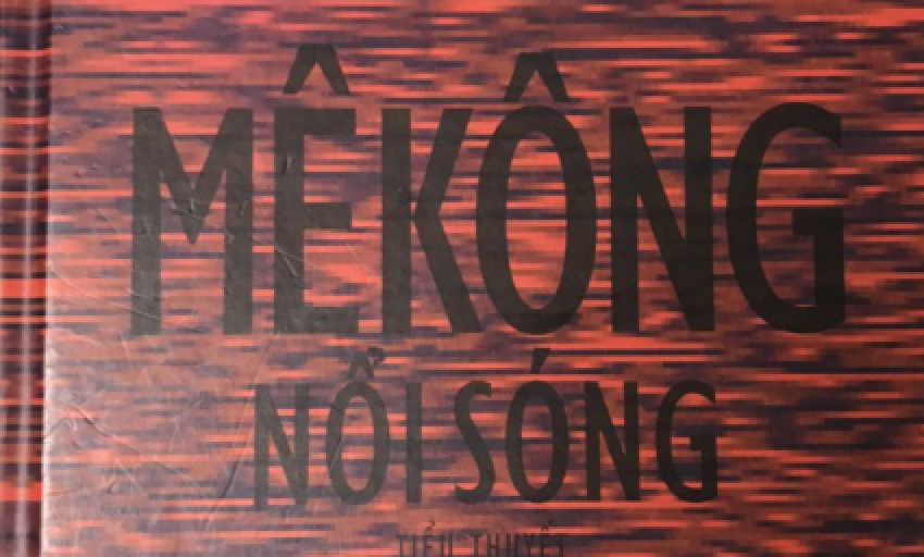 Tiểu thuyết: Mê Kông nổi sóng (P5)