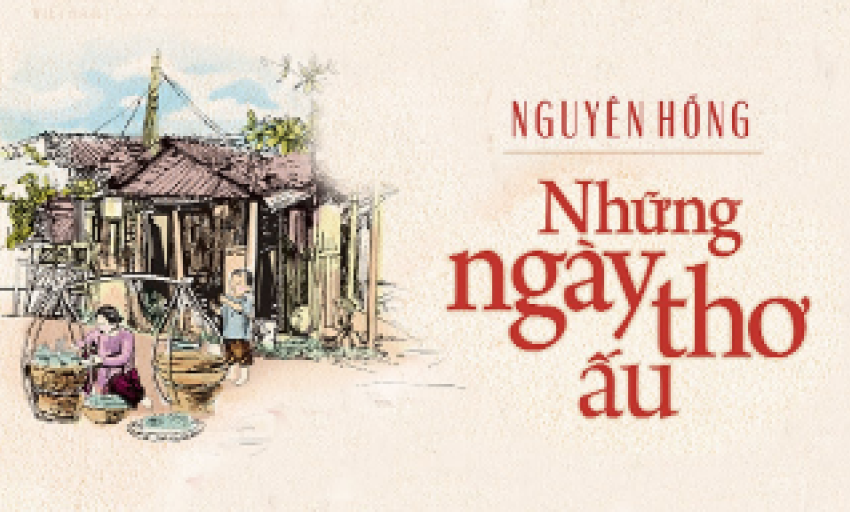 Tiểu thuyết: Những ngày thơ ấu (P1)