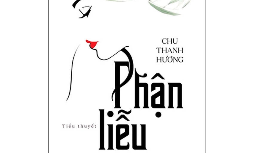 Tiểu thuyết: Phận Liễu (P13)