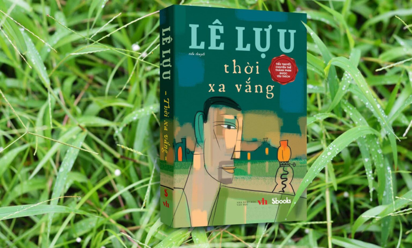 Tiểu thuyết: Thời xa vắng (P26)
