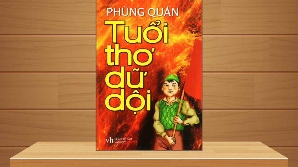 Tiểu thuyết: Tuổi thơ dữ dội (P45)