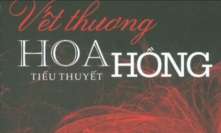 Truyện dài: Vết thương hoa hồng (P2)