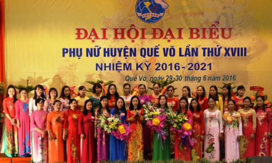Đại hội đại biểu Hội LHPN huyện Quế Võ lần thứ XVIII, nhiệm kỳ 2016-2021