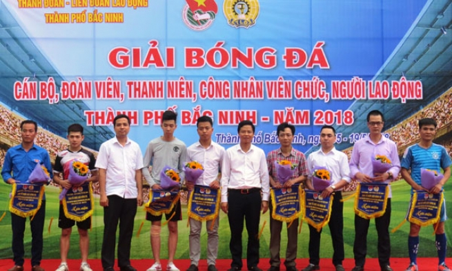 Giao lưu bóng đá giữa đoàn viên, thanh niên với công nhân viên chức, người lao động thành phố Bắc Ninh năm 2018