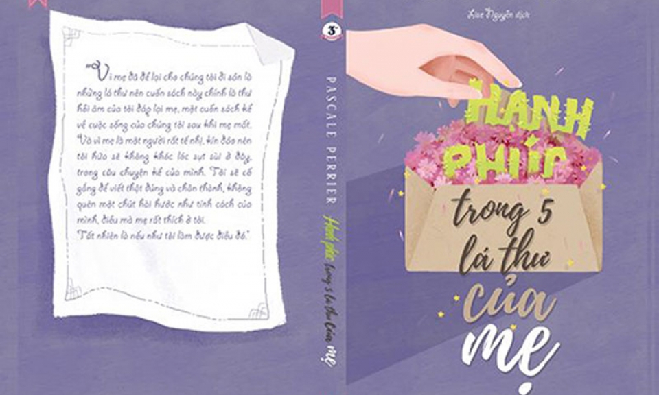 “Hạnh phúc trong 5 lá thư của mẹ”:   Cuốn sách đặc biệt về tình mẫu tử