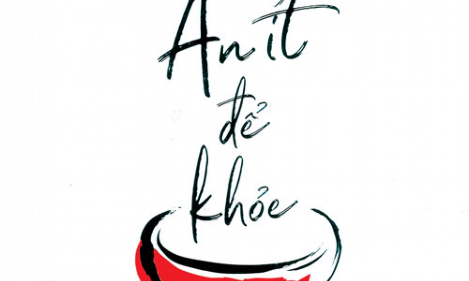 “Ăn ít để khỏe” và “Ngủ ít vẫn khỏe”