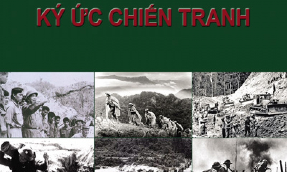 “Lính Trường Sơn ký ức chiến tranh”