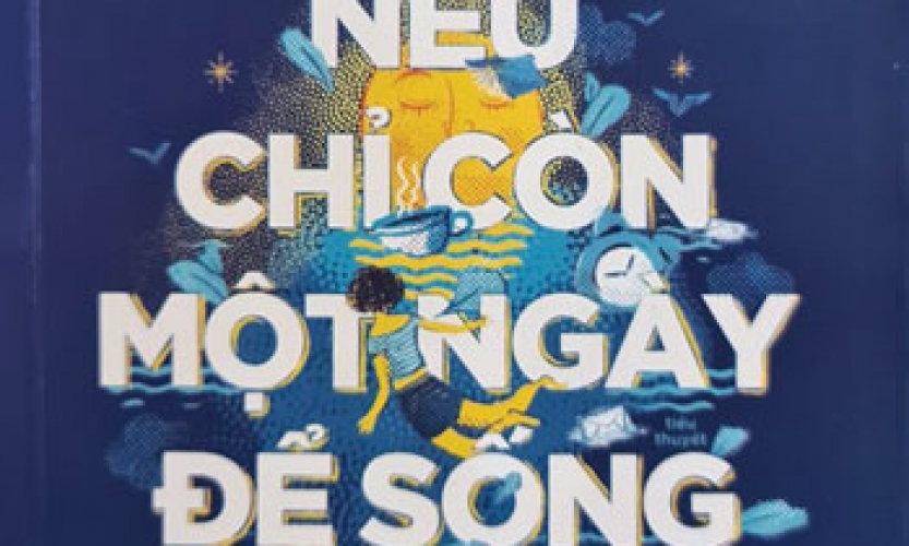 Cuộc sống là một món quà, đừng quên tận hưởng nó”