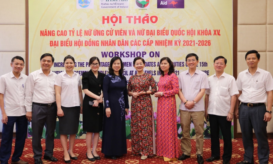 Hội thảo “Nâng cao tỷ lệ nữ ứng cử viên và nữ Đại biểu Quốc hội khóa XV, đại biểu HĐND các cấp nhiệm kỳ 2021-2026”