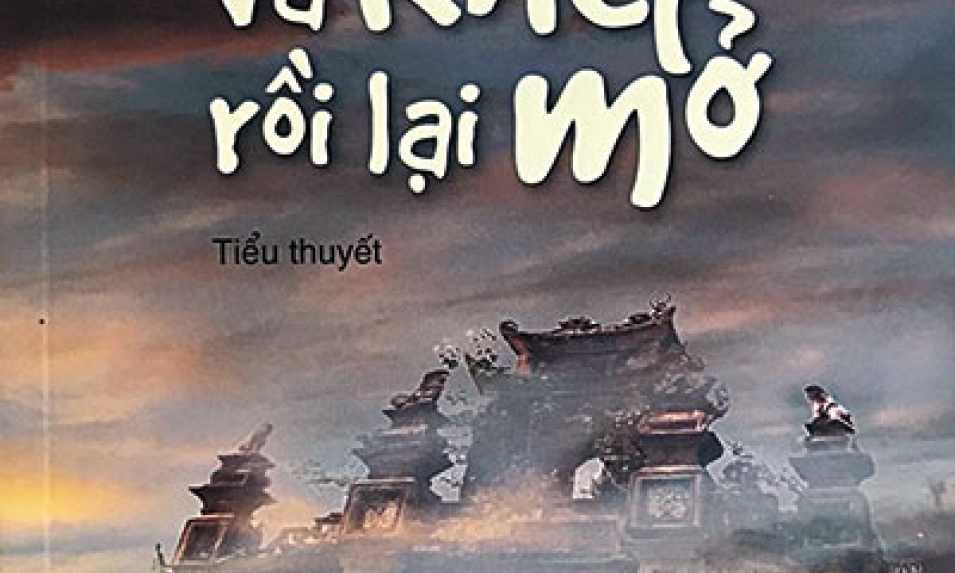 “Và khép rồi lại mở” -Số phận một làng quê trong cơn biến động của lịch sử