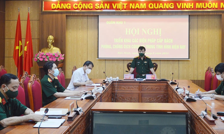 Quân khu 1 triển khai biện pháp cấp bách phòng, chống dịch COVID-19