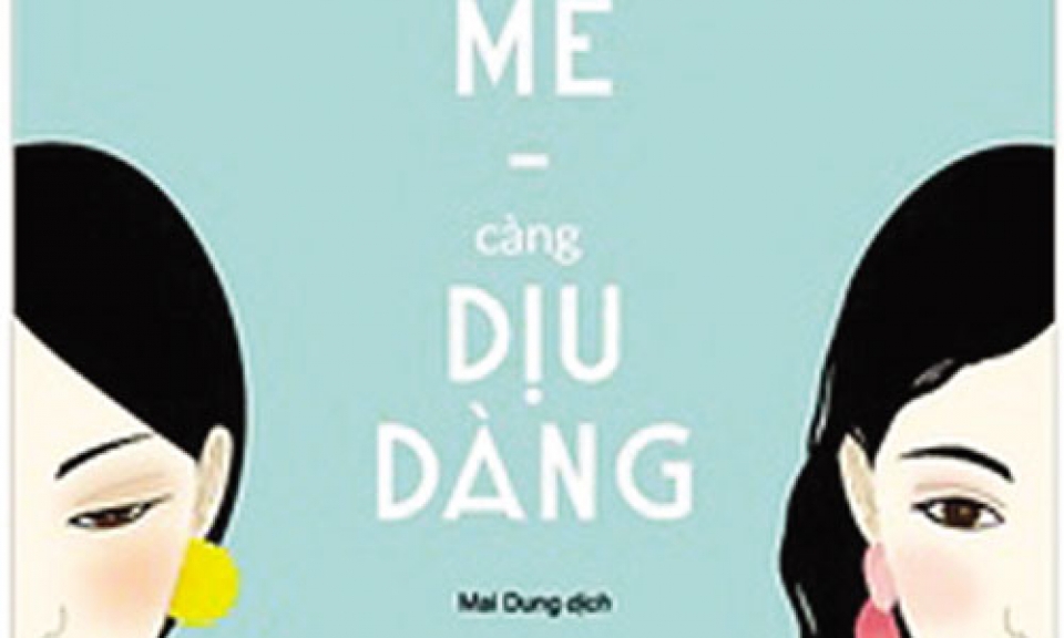 Càng mạnh mẽ, càng dịu dàng