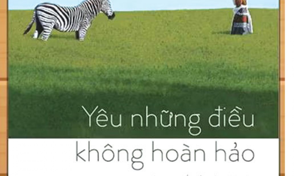 Yêu những điều không hoàn hảo