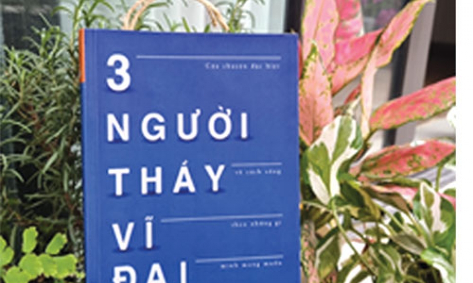 Ba người thầy vĩ đại