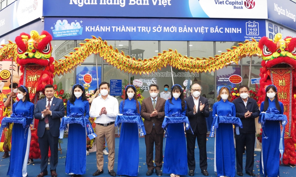 Ngân hàng Bản Việt Bắc Ninh khánh thành trụ sở mới