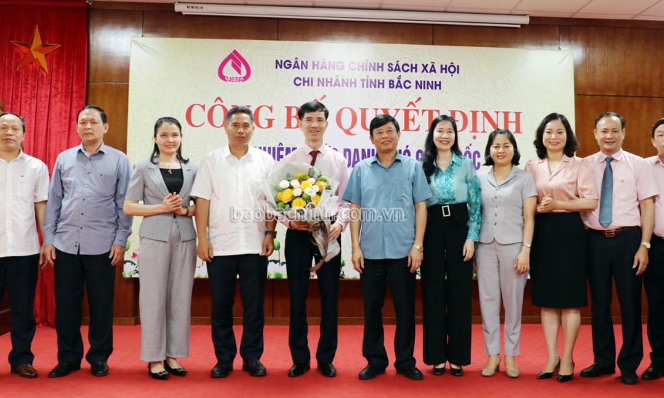 Công bố Quyết định bổ nhiệm Phó Giám đốc Ngân hàng Chính sách xã hội tỉnh