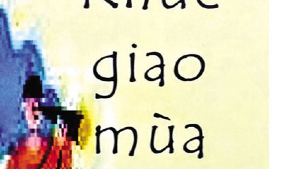 Khúc giao mùa-Tác phẩm đầu tay của chàng thi sĩ “ngoại đạo”