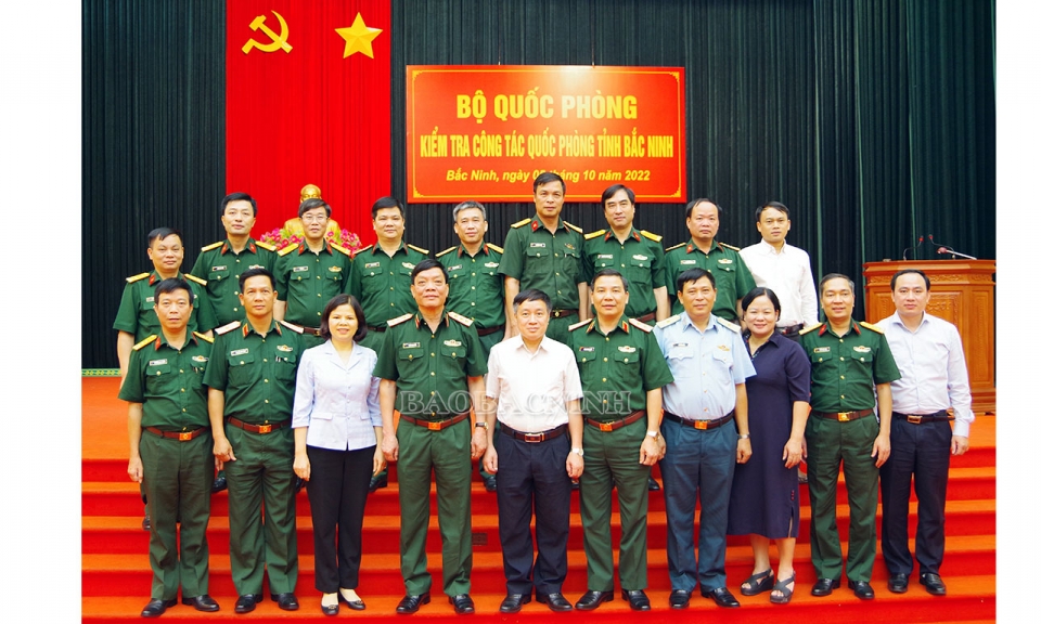 Bộ Quốc phòng kiểm tra công tác quốc phòng địa phương đối với tỉnh Bắc Ninh
