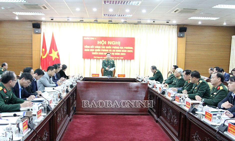 Quân khu 1 tổng kết công tác quốc phòng địa phương năm 2022