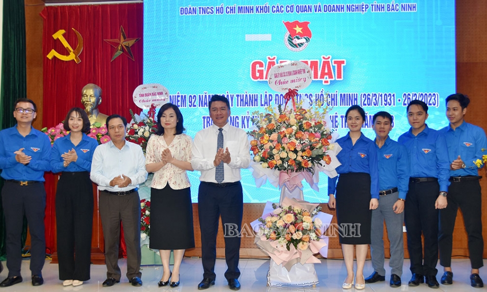 Đoàn Khối Các Cơ quan và Doanh nghiệp tỉnh gặp mặt kỷ niệm 92 năm Ngày thành lập Đoàn