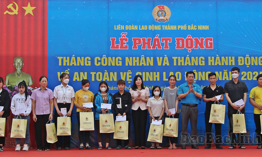 Liên đoàn Lao động thành phố Bắc Ninh phát động Tháng công nhân và Tháng hành động về An toàn, vệ sinh lao động