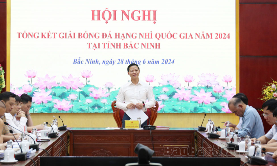 Tổng kết Giải Bóng đá hạng Nhì Quốc gia năm 2024 tại Bắc Ninh