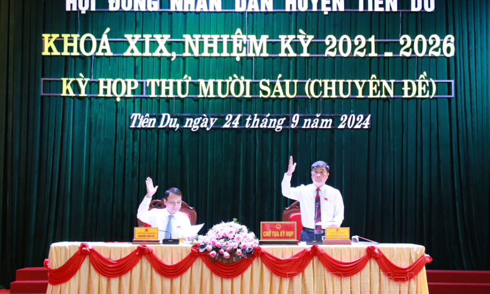 Kỳ họp thứ 16, HĐND huyện Tiên Du khóa XIX