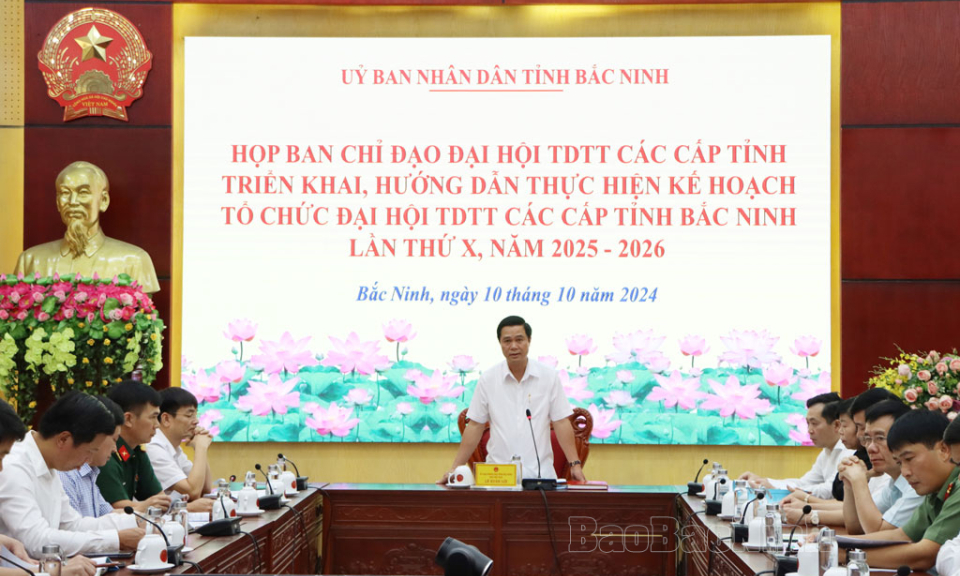 Đại hội Thể dục thể thao tỉnh lần thứ X  dự kiến khai mạc tháng 11-2025