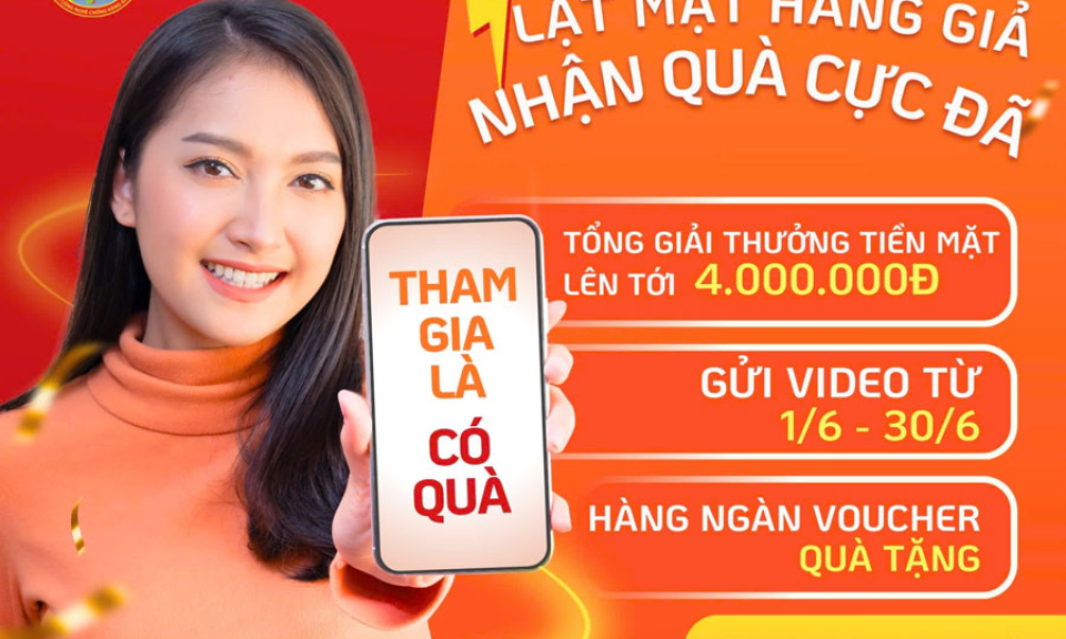 Tổ chức Cuộc thi trực tuyến “Lật mặt hàng giả”