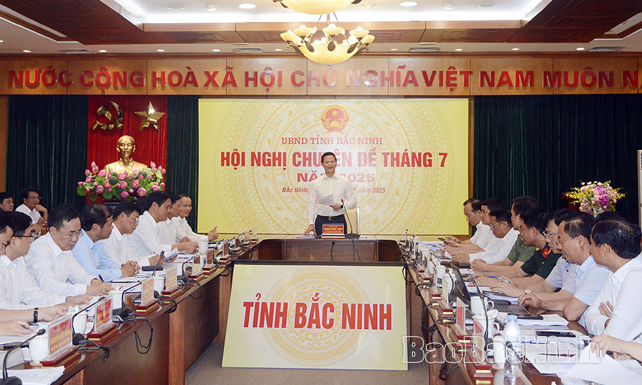 UBND tỉnh tổ chức hội nghị chuyên đề tháng 7