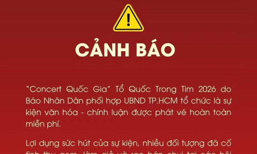 Cảnh b&aacute;o thủ đoạn lừa đảo, trục lợi v&eacute; "Concert quốc gia: Tổ quốc trong tim" 2026