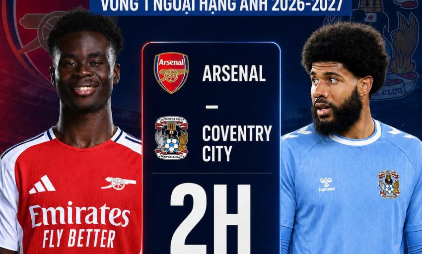 Lịch trực tiếp ng&agrave;y khai mạc Premier League 2026-2027: Arsenal đấu Coventry