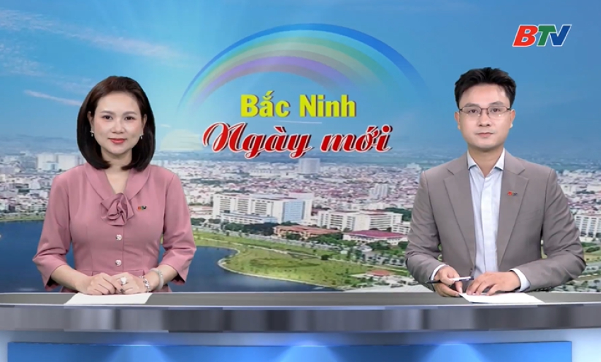Bắc Ninh ng&agrave;y mới ng&agrave;y 13-09-2026