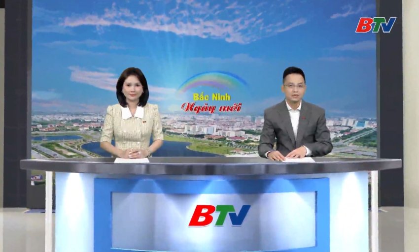 Bắc Ninh ng&agrave;y mới ng&agrave;y 18-08-2026