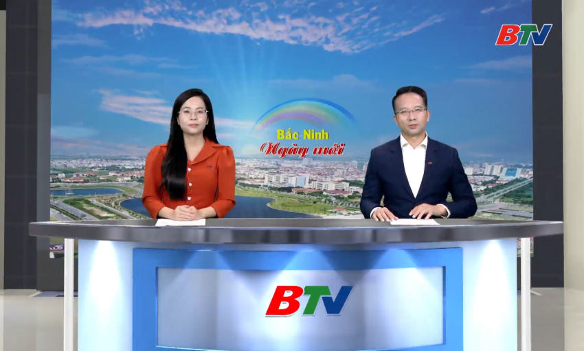 Bắc Ninh ng&agrave;y mới ng&agrave;y 23-08-2026
