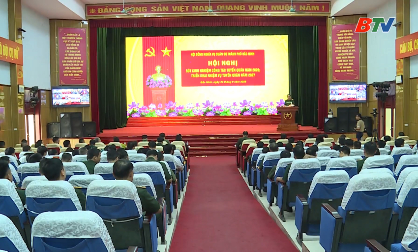 Bắc Ninh triển khai nhiệm vụ tuyển qu&acirc;n năm 2027 
