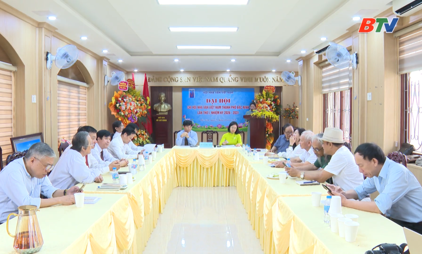 Đại hội Chi hội Nh&agrave; văn Việt Nam th&agrave;nh phố Bắc Ninh lần thứ I