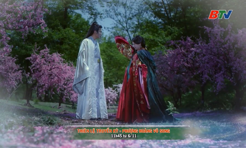 Phim mới: Thi&ecirc;n Lệ truyền kỳ - Phượng ho&agrave;ng V&ocirc; Song (11h45 từ ng&agrave;y 06-11-2026)