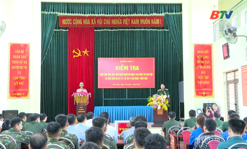 Qu&acirc;n khu 1 nắm t&igrave;nh h&igrave;nh thực hiện h&agrave;nh qu&acirc;n d&atilde; ngoại l&agrave;m c&ocirc;ng t&aacute;c d&acirc;n vận 