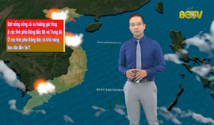Bản tin thời tiết ng&agrave;y 13 - 07 - 2019