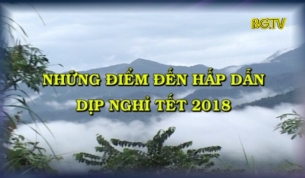 Những điểm đến hấp dẫn dịp nghỉ Tết 2018