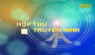 Hộp thư truyền h&igrave;nh ng&agrave;y 08 - 06 - 2018